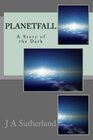 Planetfall A Story of the Dark