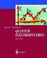 Theoretical Physics Quantum Electrodynamics v 4 Text and Exercise Books
