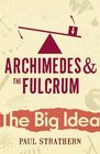 ARCHIMEDES AND THE FULCRUM