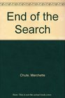 End of the Search