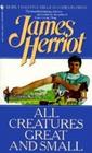 All Creatures Great and Small (All Creatures Great and Small, Bk 1)