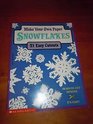 Make Your Own Paper Snowflakes  21 easy cutouts