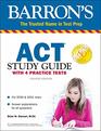 ACT Study Guide with 4 Practice Tests (Barron's ACT Prep)