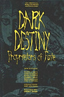 Dark Destiny II  Proprietors of Fate