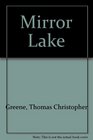 Mirror Lake (Audio CD) (Unabridged)