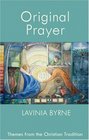 Original Prayer Themes from the Christian Tradition