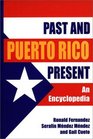 Puerto Rico Past and Present