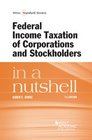 Federal Income Taxation of Corporations and Stockholders in a Nutshell 7th