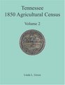 Tennessee 1850 Agricultural Census Vol 2 Robertson Rutherford Scott Sevier Shelby and Smith Counties