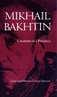 Mikhail Bakhtin Creation of a Prosaics