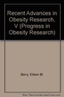 Recent Advances in Obesity Research V