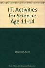IT Activities for Science Age 1114