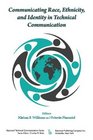 Communicating Race Ethnicity and Identity in Technical Communication