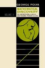 Mathematical Discovery on Understanding Learning and Teaching Problem Solving Volume II