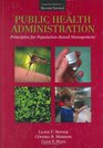 Public Health Administration Principles for Populationbased Management