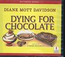 Dying for Chocolate (Unabridged)