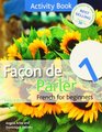 Facon de Parler 1 Activity Book 5th Edition French for Beginners
