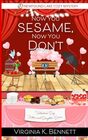 Now You Sesame, Now You Don\'t: A Newfound Lake Cozy Mystery
