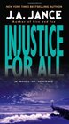 Injustice for All (J. P. Beaumont, Bk 2)