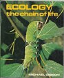 Ecology The Chain of Life