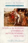 Spain in the Reigns of Isabella and Ferdinand 14741516