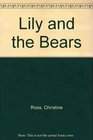 Lily and the Bears