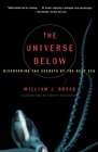The Universe Below  Discovering the Secrets of the Deep Sea