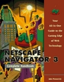 Netscape Navigator 3 Complete Handbook  Your AllInOne Guide to the Cutting Edge of Web Technology