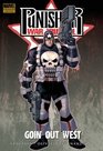 Punisher War Journal Volume 2 Goin' Out West Premiere HC