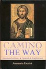 Camino: The Way (Spanish & English Text)