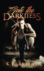Into the Darkness (Darkness, Bk 1)