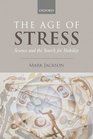 The Age of Stress Science and the Search for Stability