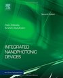 Integrated Nanophotonic Devices Second Edition
