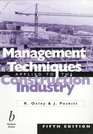 Management Techniques Applied to the Construction Industry