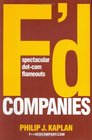 F\'d Companies: Spectacular Dot-Com Flameouts