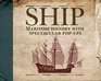 The PopUp Book of Ships