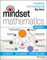 Mindset Mathematics Visualizing and Investigating Big Ideas Grade 1