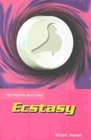 EcstasyIts History And Lor