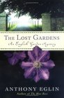 The Lost Gardens An English Garden Mystery
