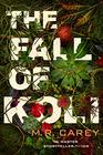 The Fall of Koli (Rampart, Bk 3)