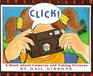 Click!: A Book about Cameras and Taking Pictures