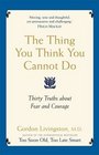 Thing You Think You Cannot Do