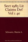 Section 1983 Litigation Claims and Defenses Volume 1