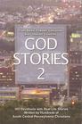 God Stories 2 From Berks, Chester, Lancaster and Lebanon Counties