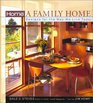 HOME Magazine's A Family Home Designs for the Way We Live Today