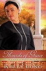 Threads of Grace (Patch of Heaven, Bk 3)
