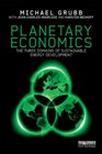 Planetary Economics The Three Domains of Sustainable Energy Development
