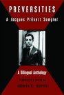 Preversities A Jacques Prevert Sampler