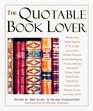 The Quotable Book Lover (Quotable)