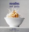 Noodles and Pasta